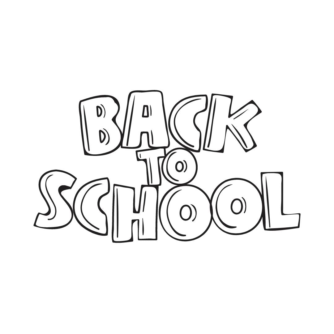 BACK TO SCHOOL