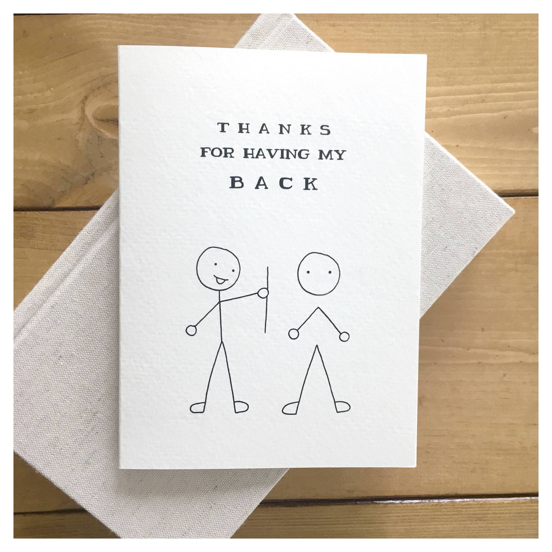 Thank You – “Thanks For Having My Back” Funny Greeting Card
