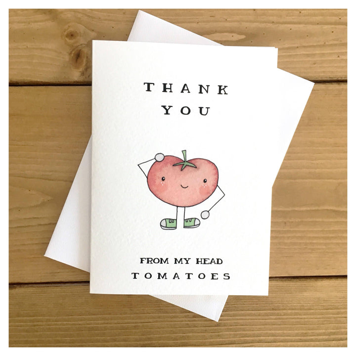 Thank You – “From My Head Toma-Toes” Tomato Pun Card