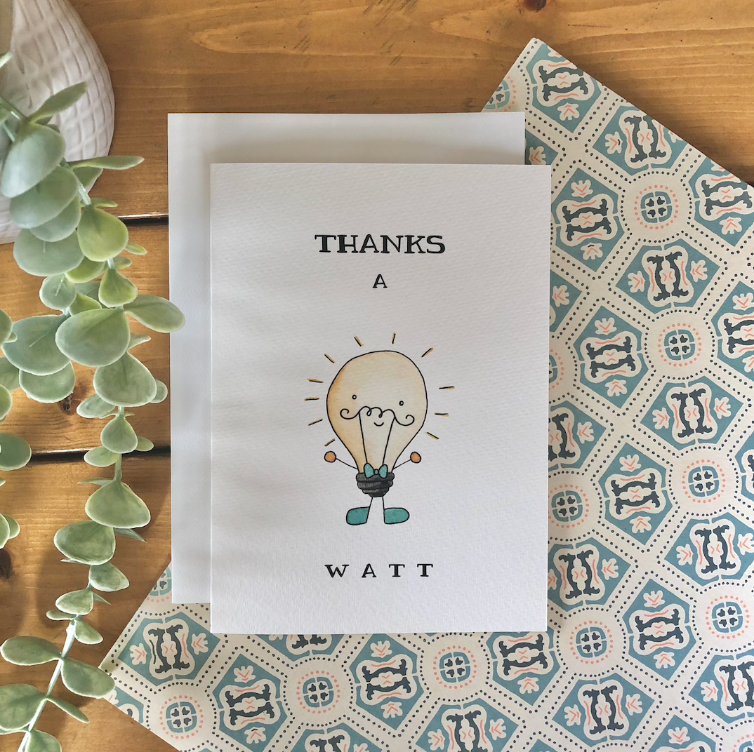 Thank You – “Thanks A Watt” Light Bulb Pun Greeting Card