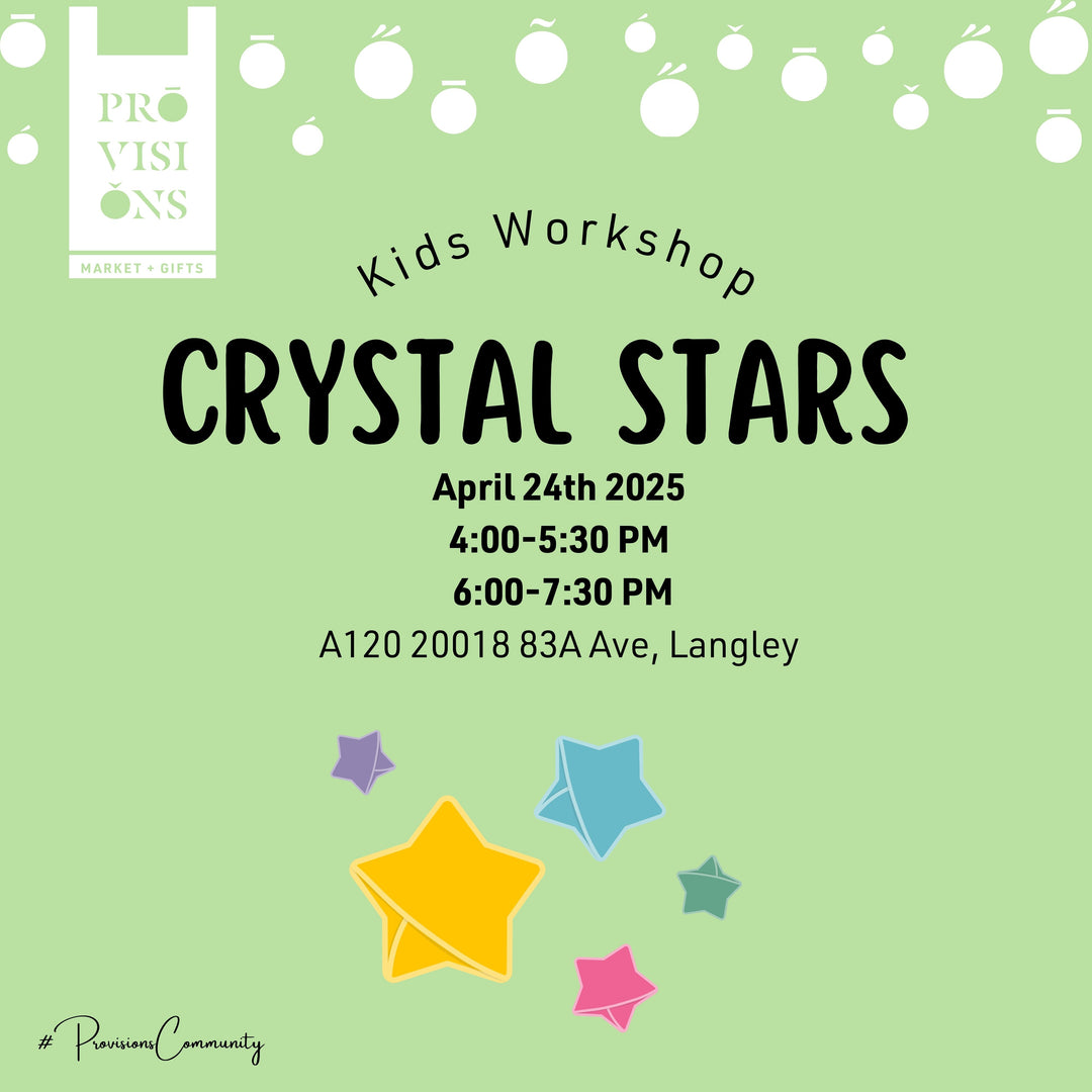 Kids Workshop: Crystal Stars - April 24th 2025