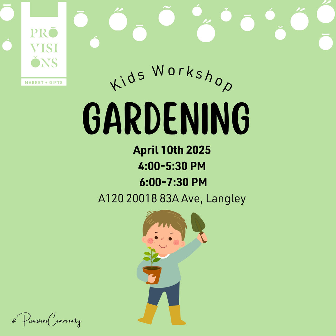 Kids Workshop: Gardening - April 10th 2025