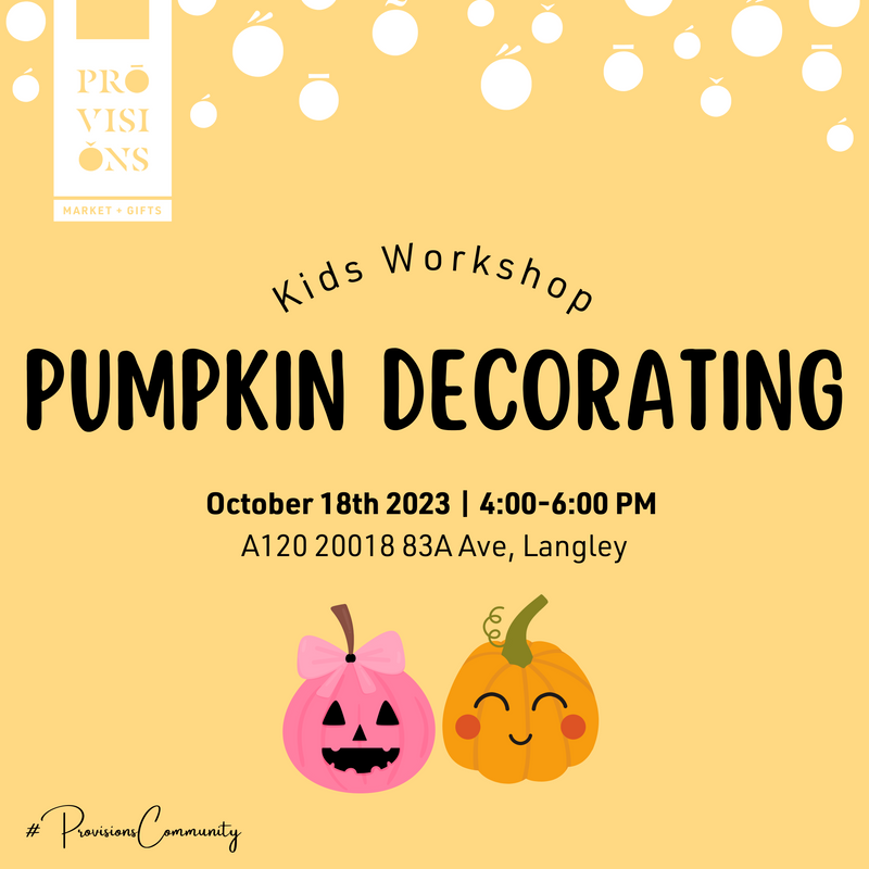Kids Workshop: Pumpkin Decorating - October 18th